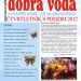 Dobrá voda č. 3, podzim 2012