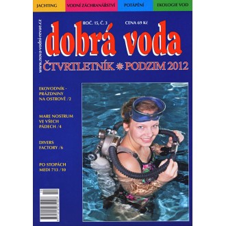 Dobrá voda č. 3, podzim 2012